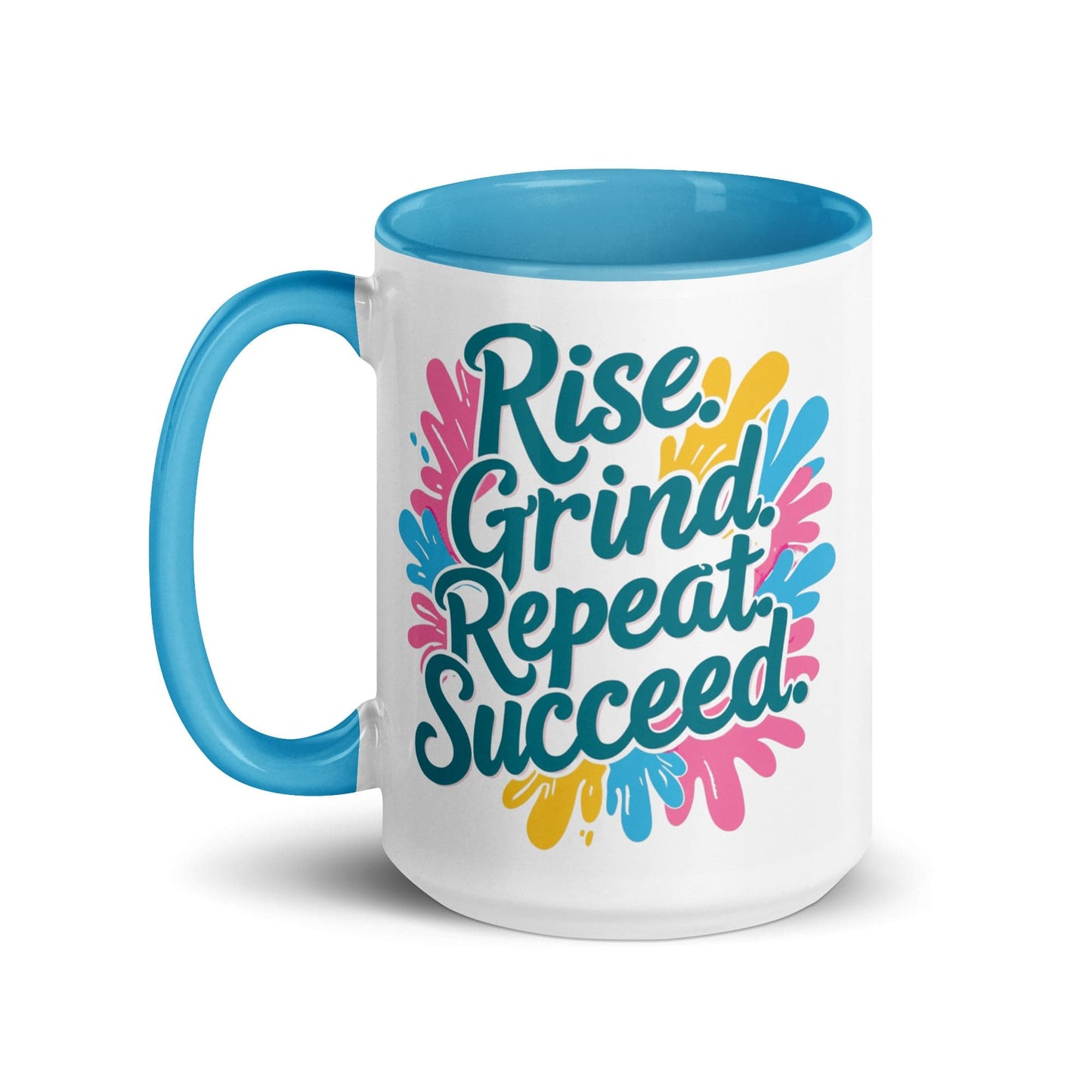 15oz Ceramic Mug with Color with 'Rise. Grind. Repeat. Succeed.' - Collections by Moke 31945351