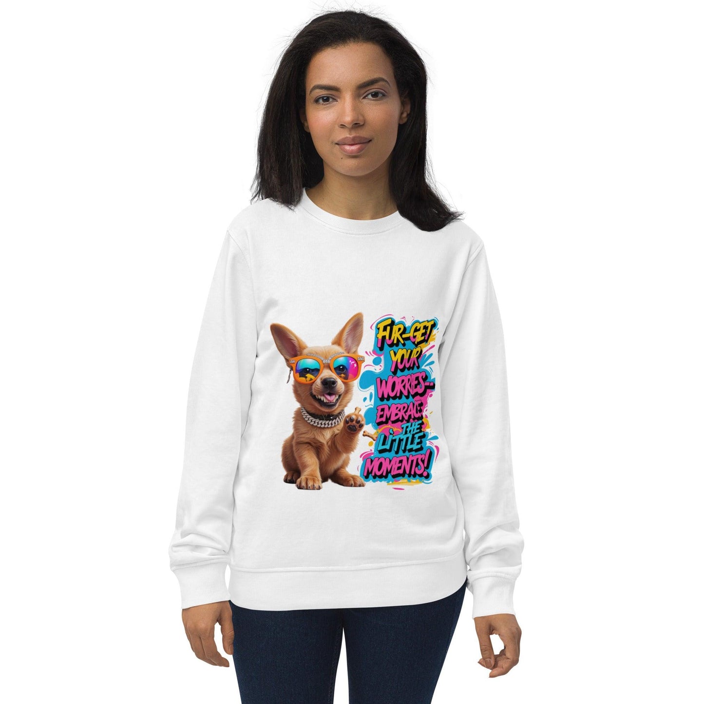 Cute Puppy on Sweatshirt with "Fur-get your worries" - Collections by Moke 26138128