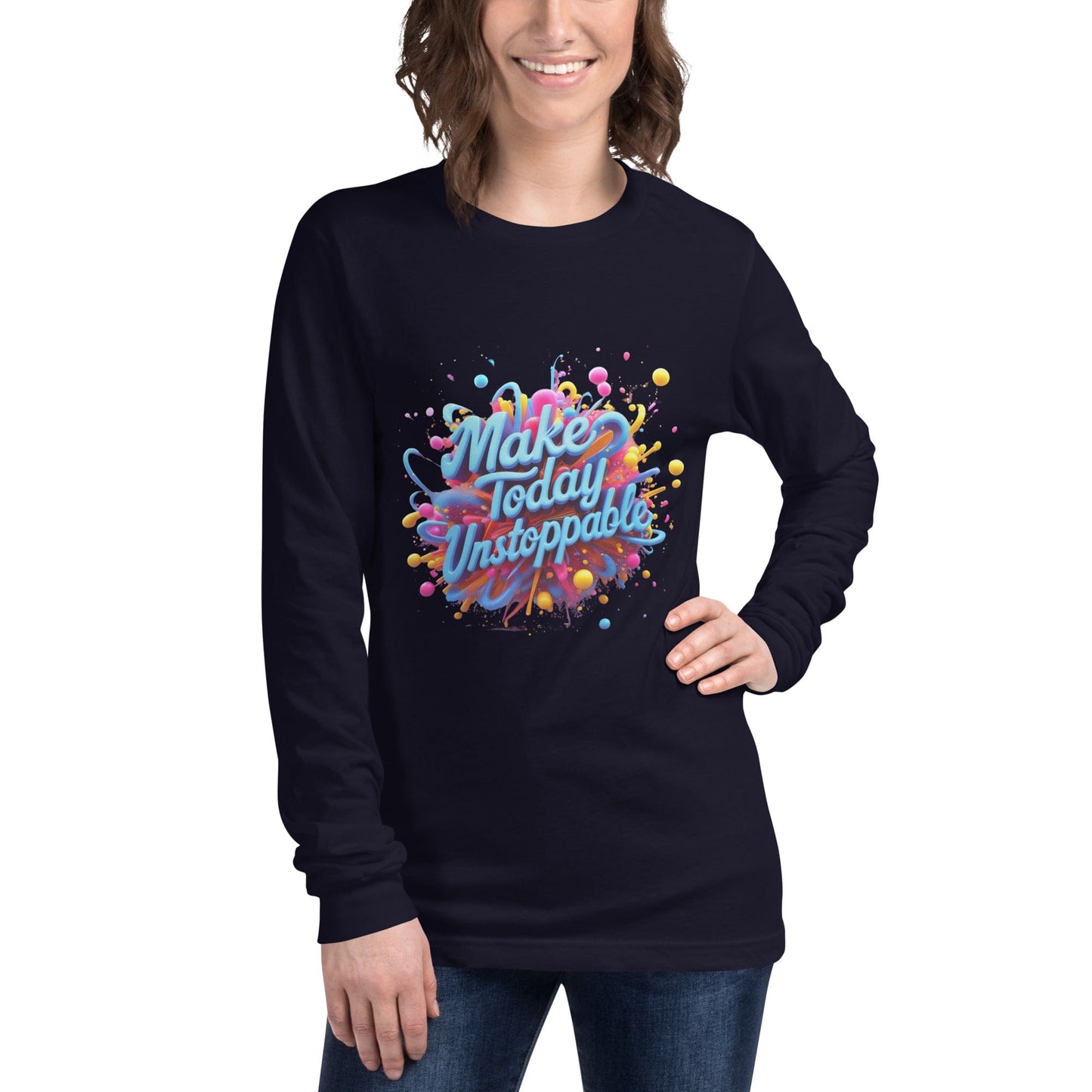 Long Sleeve T-Shirt with 3D render of "Make Today Unstoppable" - Collections by Moke 44636813