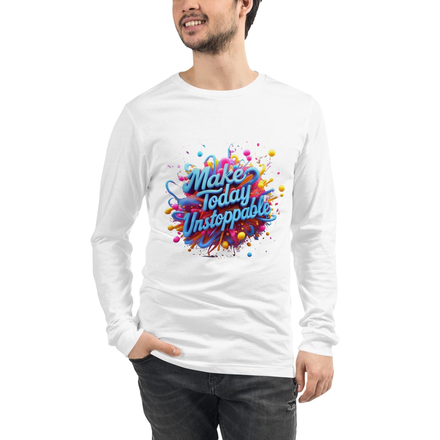 Long Sleeve T-Shirt with 3D render of "Make Today Unstoppable" - Collections by Moke 28197375