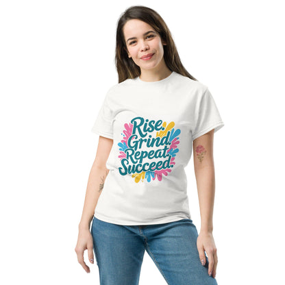 Classic T-Shirt with 'Rise. Grind. Repeat. Succeed.' - Collections by Moke 31672631