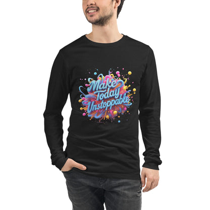 Long Sleeve T-Shirt with 3D render of "Make Today Unstoppable" - Collections by Moke 19849995
