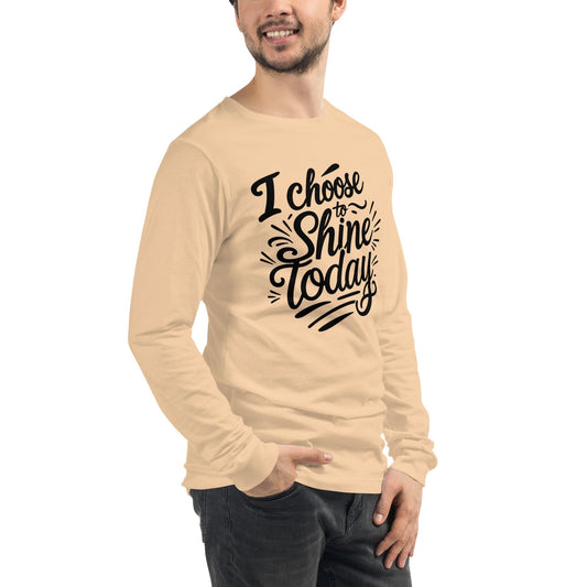 Long Sleeve T-Shirt with "I choose to shine today" - Collections by Moke 64909178