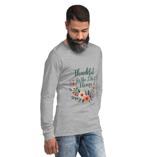 Long Sleeve T-Shirt with “Thankful for the Little Things” - Collections by Moke 93607312