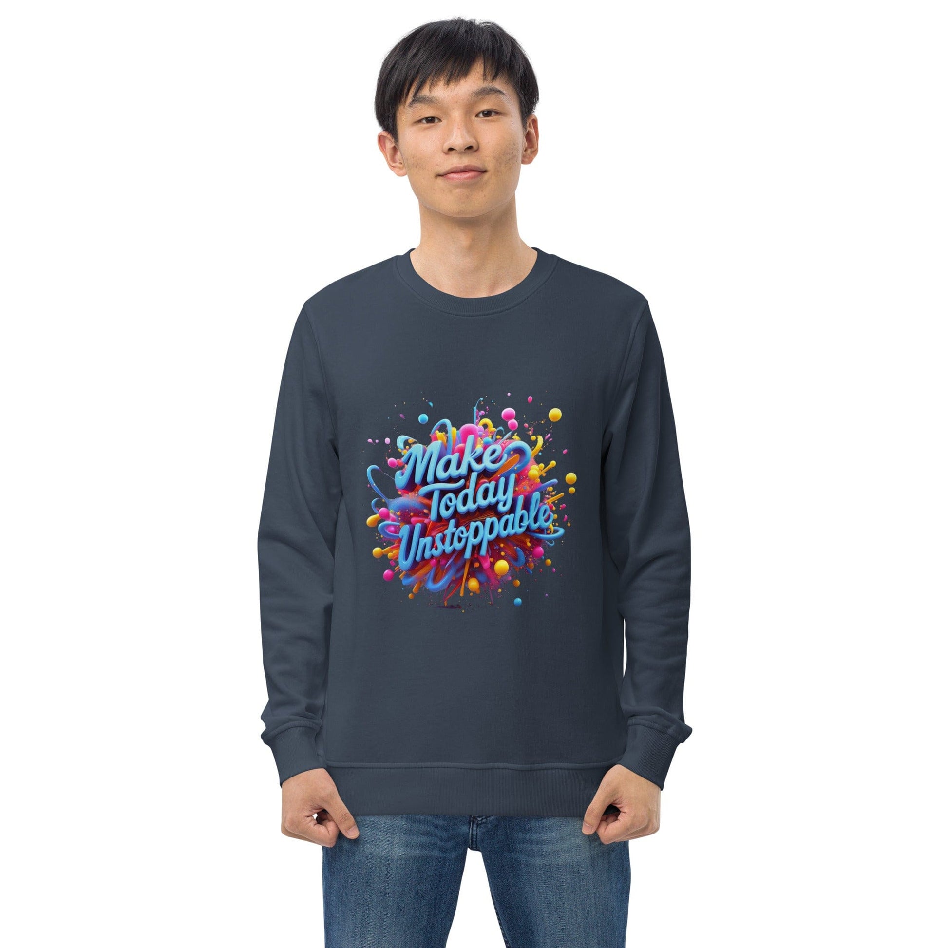 Organic Sweatshirt with 3D render of "Make Today Unstoppable" - Collections by Moke 58231448