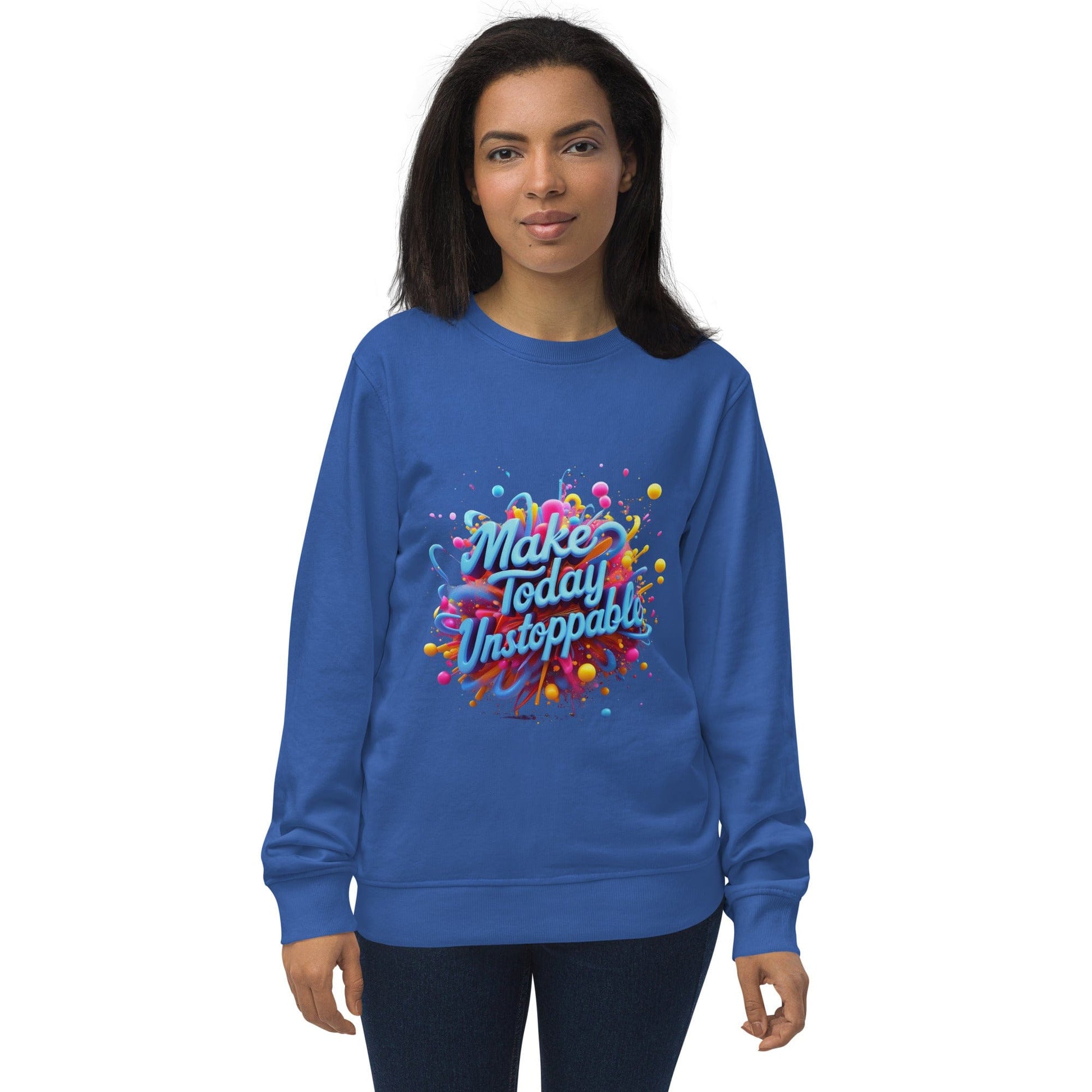 Organic Sweatshirt with 3D render of "Make Today Unstoppable" - Collections by Moke 67352891