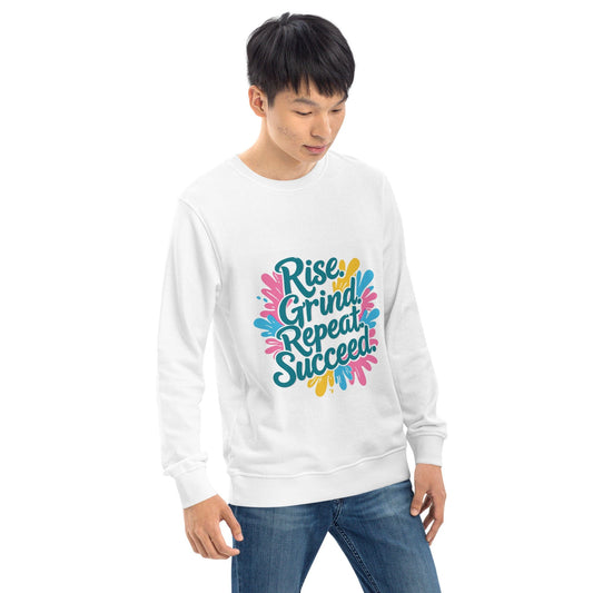 Organic Sweatshirt with 'Rise. Grind. Repeat. Succeed.' - Collections by Moke 81741113