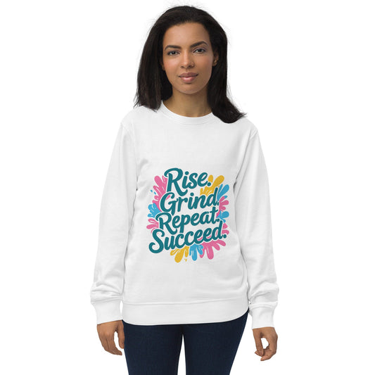 Organic Sweatshirt with 'Rise. Grind. Repeat. Succeed.' - Collections by Moke 13936005