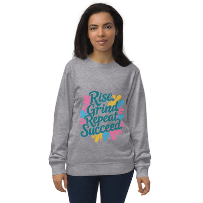 Organic Sweatshirt with 'Rise. Grind. Repeat. Succeed.' - Collections by Moke 75942054