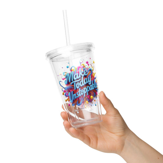 Plastic Tumbler with 3D render of "Make Today Unstoppable" - Collections by Moke 39495552