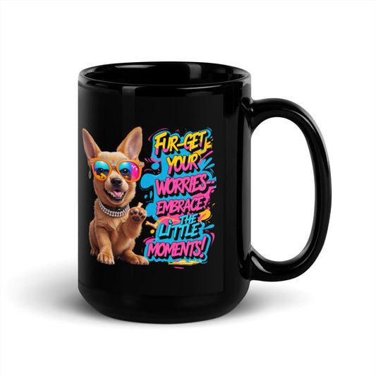 Puppy on Ceramic Mug with "Fur-get your worries" - Collections by Moke 45142293