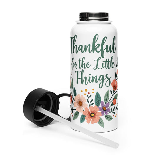 Stainless Steel Water Bottle with "Thankful for the little things" - Collections by Moke 71639826