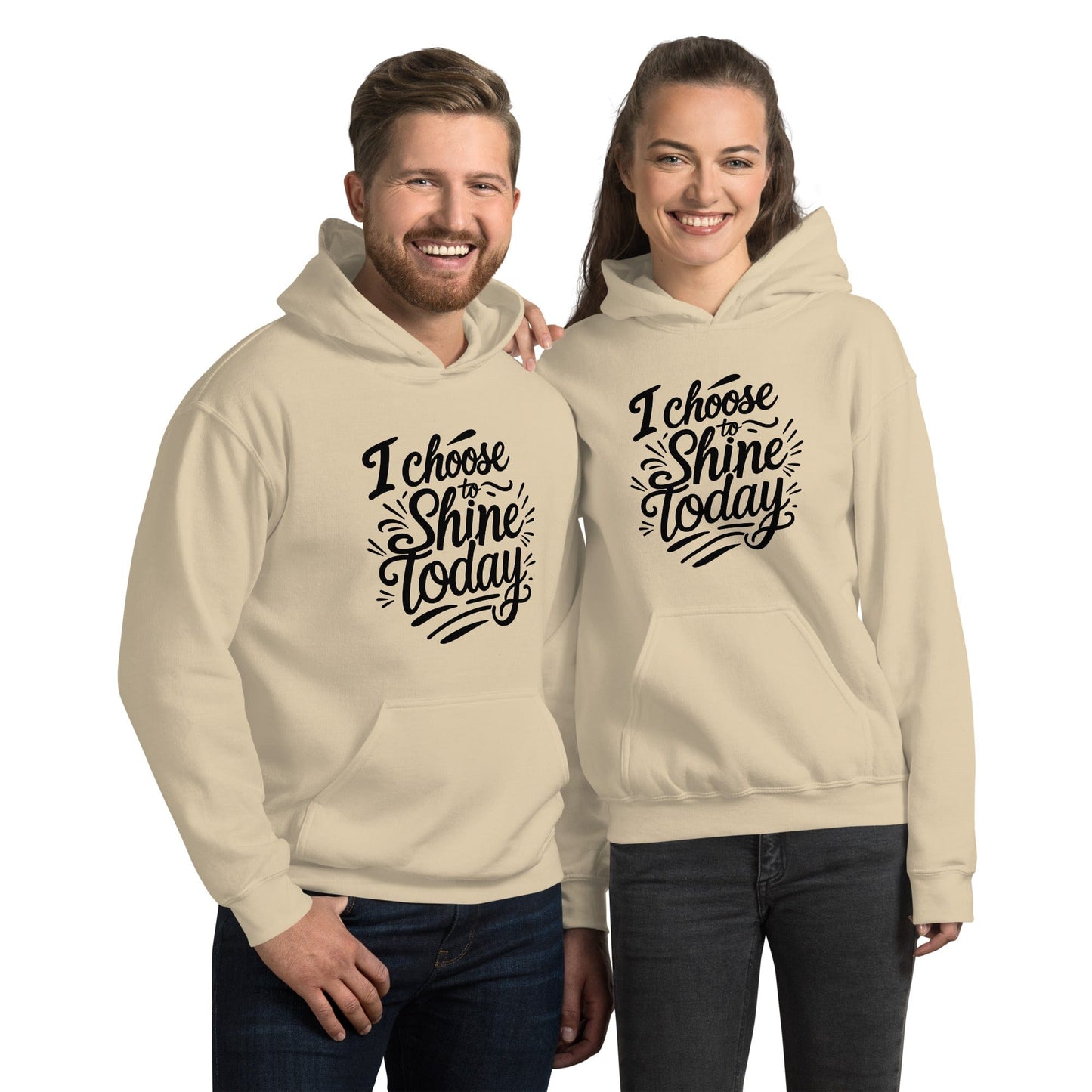 Collections by Moke Hoodie Sand / S Hoodie with "I choose to shine today"